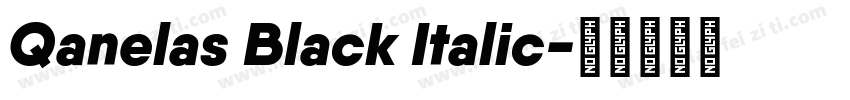 Qanelas Black Italic字体转换